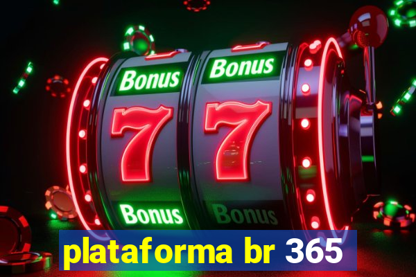 plataforma br 365